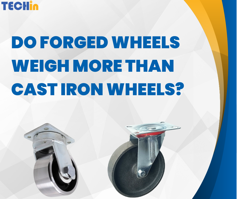 Do Forged Wheels Weigh More Than Cast Iron Wheels?