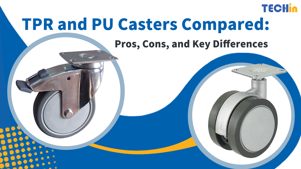What Are the Differences Between TPR and PU Casters?