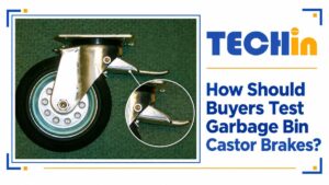 How Should Buyers Test Garbage Bin Castor Brakes?